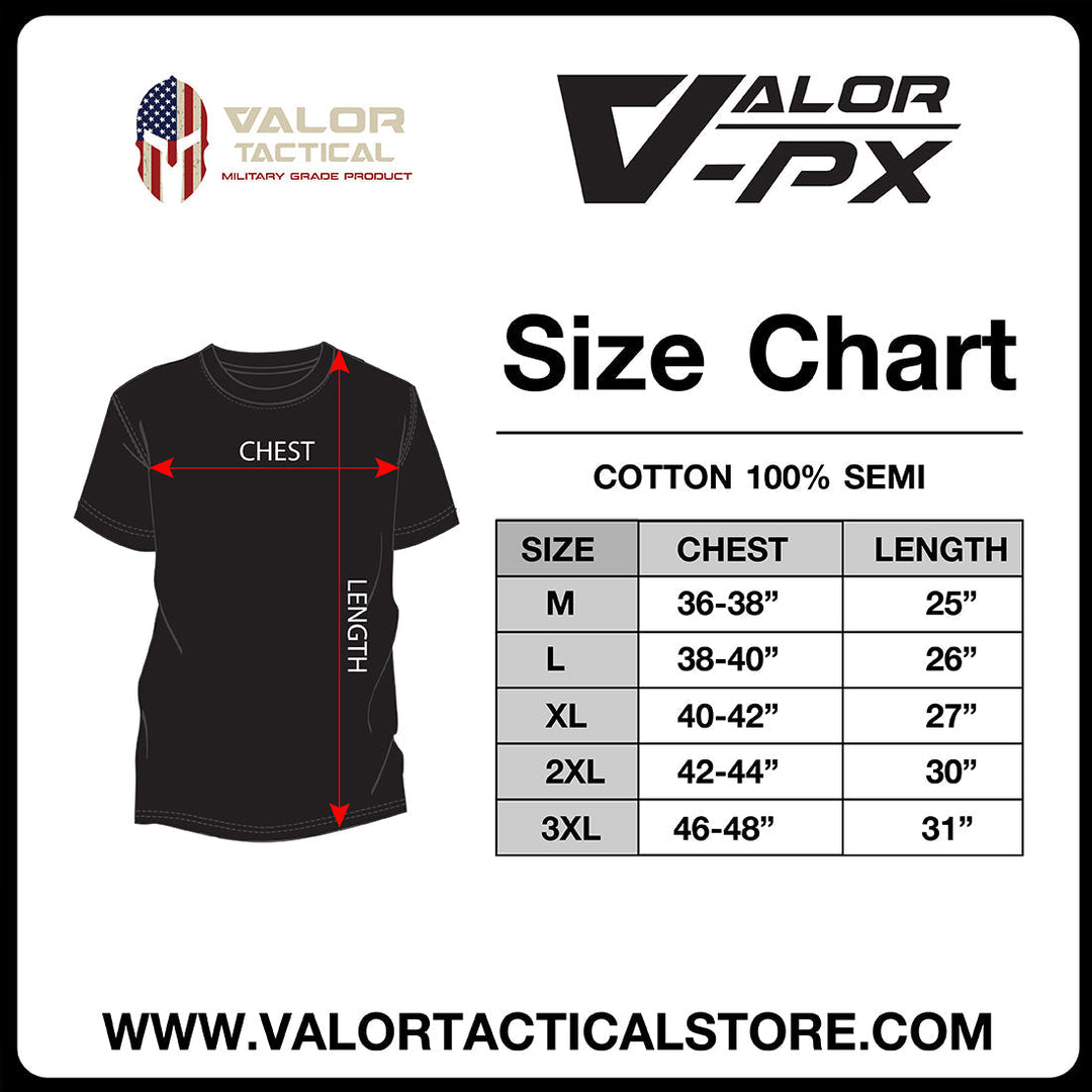 VALOR PX - Valor Valor Valor T-Shirt
